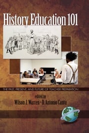 History Education 101 Wilson J. Warren