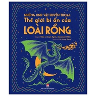 Book - Legendary Creatures: The Mysterious World of Unicorns, Mermaids, Dragons - Kim Dong Publishin