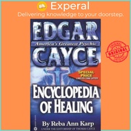 Edgar Cayce Encyclopaedia of Healing by Edgar Cayce (US edition, paperback)