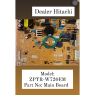 Pcb Board Hitachi ZPTR-W720EM