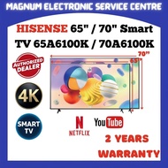 Hisense 4K UHD Smart TV 65" / 75" 电视  65A6100K / 70A6100K Supports Youtube , Netflix , Bluetooth , W