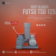 Root Blower Futsu TSD 125 15Hp Aerasi Ipal Tambak Goldentech Longtech