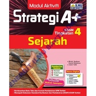 Ilmu Bakti: Strategi A+: Sejarah: Tingkatan 4: 9786294736146