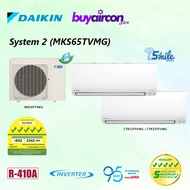 (R410A) Daikin System 2 Aircon - MKS65TVMG, iSmile Wifi, 5 Ticks, Free Installation for 25 Feet/Fan-coil