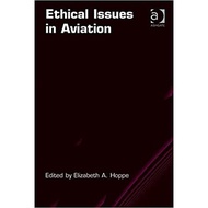 Ethical Issues in Aviation 1st Ed - 9781409417866