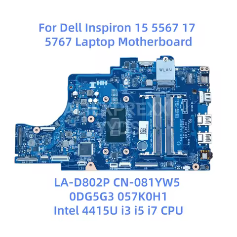 For Dell Inspiron 15 5567 17 5767 Laptop Motherboard With Intel 4415U i3 i5 i7 CPU DDR4 BAL21 LA-D80