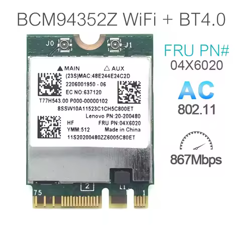 Broadcom WIFI Wireless AC BCM94352Z 04X6020 Network card M.2 NGFF 802.11AC 867Mbps Bluetooth BT4.0 B