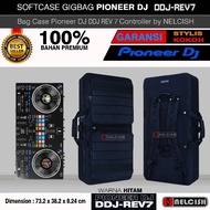Pioneer DDJ DJ REV7 Gigbag Softcase Bag Case Dj Rev 7 by NELCISH