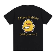 I Have Stability Ability To Stab Duck Meme T-shirt Men's Fashion Hip Hop Short Sleeve Loose T-shirts