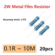 20pcs 2W Metal film resistor 1% 1R ~ 10M 2.2R 4.7R 10R 22R 47R 100R 220R 470R 1K 10K 100K 2.2 4.7 5.
