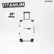 [รับประกัน3ปี] Tpartner กระเป๋าเดินทางรุ่น Titanium กระเป๋าเดินทางพันธ์ุแกร่ง โฉมใหม่โครงสร้างอลูมิเนียม ทนทานทุกมิติ