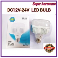 CKS12V/24V E27 25W DC LED ENERGY SAVING BULB/lampu led bateri/lampu bateri/e27 bulb/e27 led bulb/led