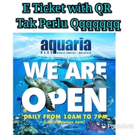 AQUARIA KLCC E-TICKET READY IN 15MIN