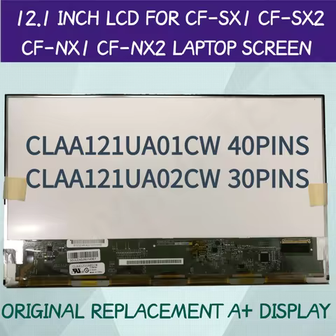 12.1 INCH LCD FOR CF-SX1 CF-SX2 CF-NX1 CF-NX2 LAPTOP SCREEN 1600*900 CLAA121UA01CW 40PINS CLAA121UA0