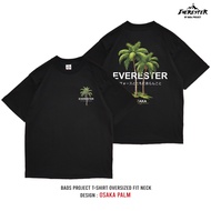 Everester เสื้อยืดผู้ชาย t shirt for men เสื้อคอฟิต Oversize Cotton เสื้อผ้าผู้ชาย Osaka Plam EXP