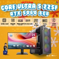 SETCOM (DDR5) + MONITOR BONMECOM2 ครบเซ็ตพร้อมจอ / INTEL CPU CORE ULTRA 5 225F / RTX 5060 8GB / Case