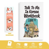 Talk To Me In Korean Workbook Level 4 by Talktoninekorean
