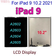 10.2" Original LCD For iPad 9 10.2 2021 A2602 A2603 A2604 A2605 9th Gen LCD Display For iPad 9 LCD S