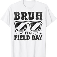 Bruh It'S Field Day Teacher Girls Happy Field Day Men T-Shirt
