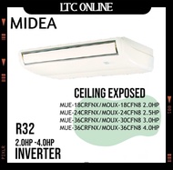 Midea Air Conditioner Ceiling Exposed Inverter R32 2.0HP - 4.0HP MUE-18CRFNX MUE-24CRFNX MUE-36CRFNX