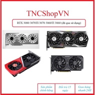 VGA RTX 3080 3070TI 3070 3060TI 3060 2080S 2080TI 2060 Brands (Used)