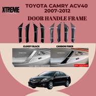 XTREME AUTO TOYOTA CAMRY ACV40 2007-2012 CAR INDOOR HANDLE FRAME ACCESSORIES
