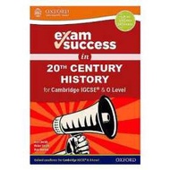 Exam Success in 20th Century History for Cambridge IGCSE & O Level