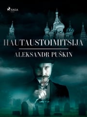 Hautaustoimitsija Aleksandr Puškin
