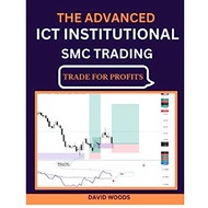 The Advanced ICT Institutional SMC Trading