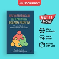 Investor Relations And ESG Reporting In A Regulatory Perspective - Hardcover - English - 97830310579