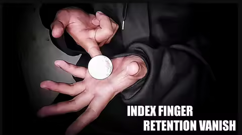 INDEX FINGER RETENTION VANISH by Rogelio Mechilina -Magic tricks