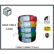 MEGA KABEL 2.5mm² PVC Insulated Cable Wire 100% Pure Copper (SIRIM)
