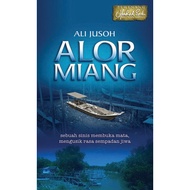 ALOR MIANG | Ali Jusoh