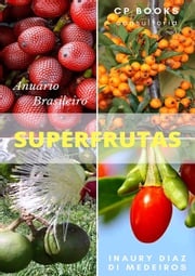 Superfrutas Inaury Santos Di Medeiros