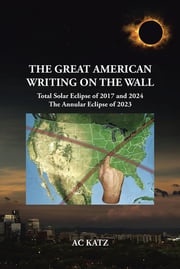 The Great American Writing on the Wall AC Katz