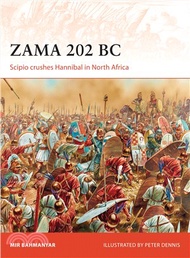 315701.Zama 202 BC ─ Scipio Crushes Hannibal in North Africa