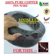 LOOSE CUT PIN WIRE 2.5 MM X 2CORE PVC/PVC SHEATHED CABLE WIRE 100% FULL PURE COPPER / TEMPORARY WIRE