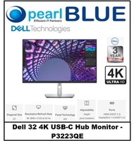 [SAME DAY DELIVERY] Dell 32 4K USB-C Hub Monitor - P3223QE |