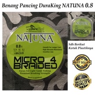 BENANG/SENAR PANCING DURAKING NATUNA PE 0.8 -