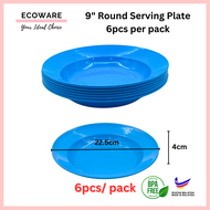 ECOWARE 6pcs 9" Serving Plate/ PP Plate/ Kenduri Plate/ Pinggan Plastik/ Kuah Pinggan Deep Plate 9in