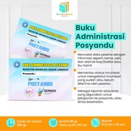 BUKU ADMINISTRASI POSYANDU (REGISTER IMUNISASI DASAR LENGKAP)