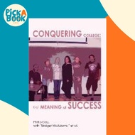 [100% Original Books] - Conquering College : The Meaning of Success by Phillip Gay (US edition, pape