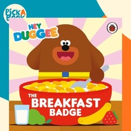 [100% Original Books] - Hey Duggee: The Breakfast Badge by Hey Duggee (UK edition, boardbook)
