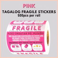 ✙✷ ❃ ♙ Pink Fragile Sticker Tagalog Label