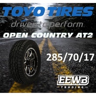 (POSTAGE) 285/70/17 TOYO OPEN COUNTRY A/T 2 NEW CAR TIRES TYRE TAYAR