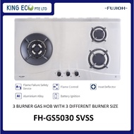 FUJIOH 3 BURNER SS GAS HOB WITH 3 DIFFERENT BURNER SIZE FH-GS5030 SVSS