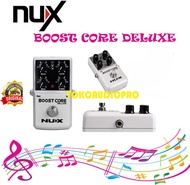 nux boost core deluxe pedal efek gitar - bubblewrap