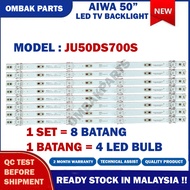 JU50DS700S AIWA 50" LED TV BACKLIGHT (LAMPU TV) AIWA 50 INCH LED TV BACKLIGHT 50DS700S JU50DS700