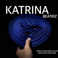 KATRINA BEATRIZ FABRIC CLOTH | 35/35.5 INCHES LENGTH | 58/60 INCHES FIXED WIDTH = PER YARD