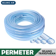 Selang Air 1/2 5/8 3/4 1 Inch Permeter Selang Benang Transaparan Selang Cuci Motor Cuci Mobil Siram 